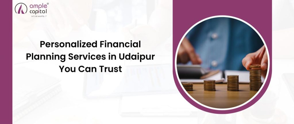 Financial Planning Services in Udaipur