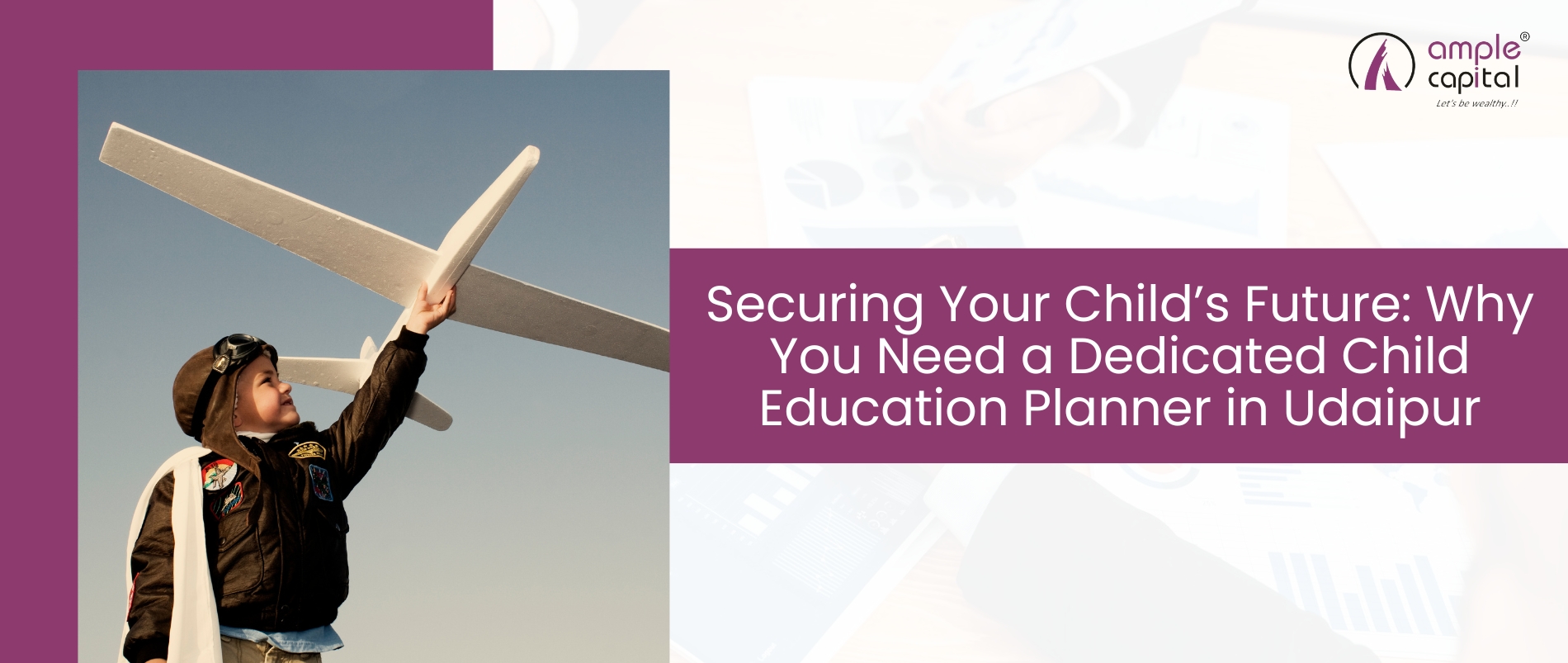 Child Education Planner in Udaipur